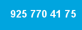 925 770 41 75